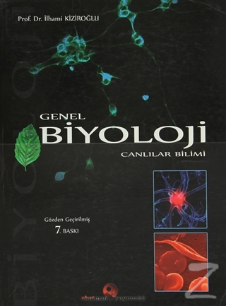 Genel Biyoloji İlhami Kiziroğlu