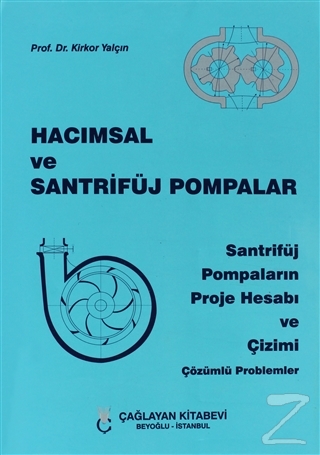 Hacımsal ve Santrifüj Pompalar