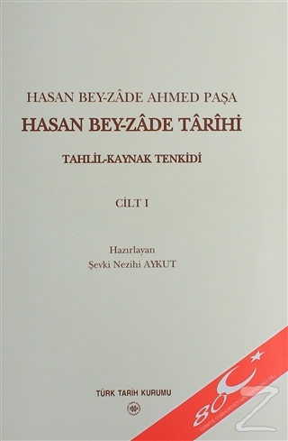 Hasan Bey-zade Tarihi (3 Cilt Takım) Şevki Nezihi Aykut