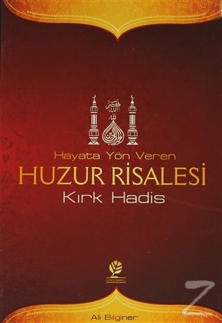 Hayata Yön Veren Huzur Risalesi