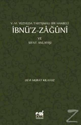 İbnü'z-Zağuni ve Sıfat Anlayışı