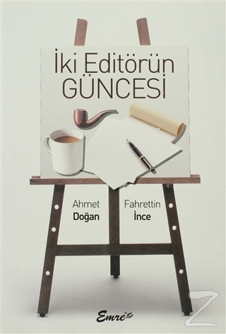 İki Editörün Güncesi Ahmet Doğan