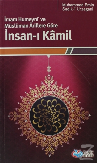 İmam Humeyni ve Müslüman Ariflere Göre İnsan-ı Kamil