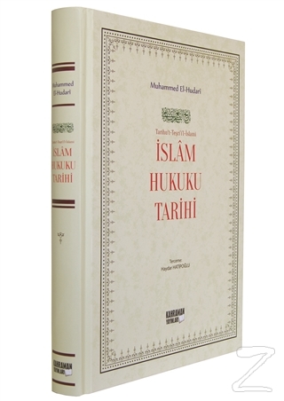 İslam Hukuku Tarihi (Ciltli) Muhammed El-Hudari