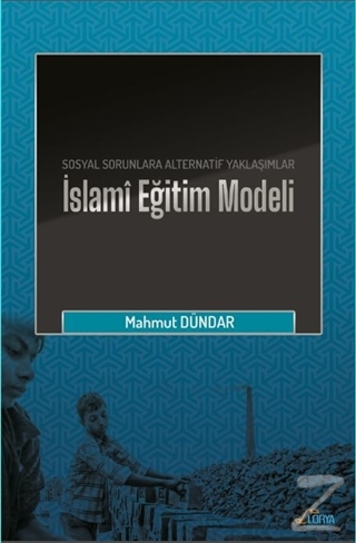 İslami Eğitim Modeli Mahmut Dündar