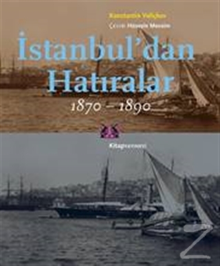 İstanbul'dan Hatıralar Konstantin Veliçkov