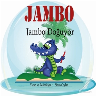 Jambo Doğuyor Sinan Ceylan