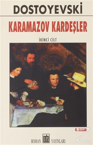 Karamazov Kardeşler Cilt 2 Fyodor Mihayloviç Dostoyevski