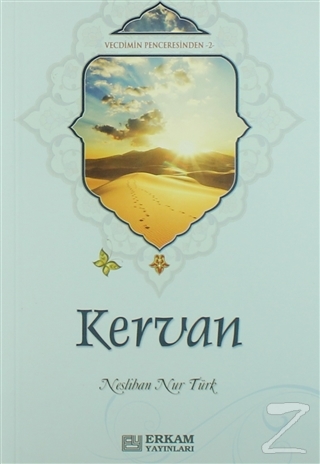 Kervan Neslihan Nur Türk