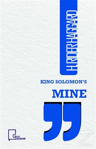 King Solomon's Mine H. Rider Aggard