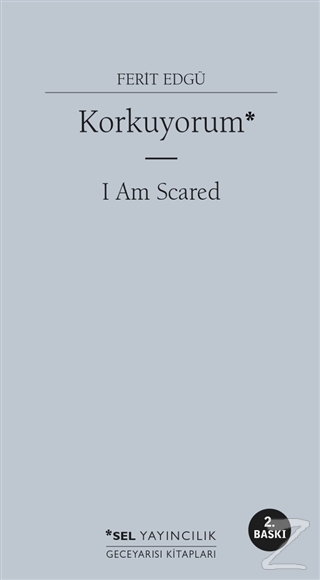 Korkuyorum - I Am Scared Ferit Edgü