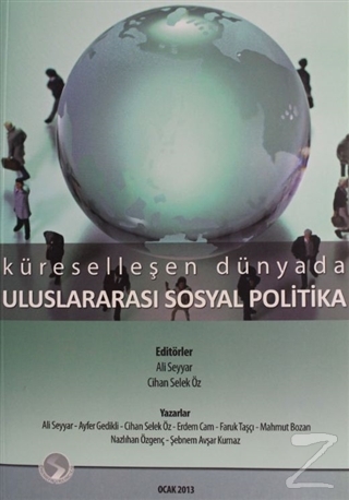Küreselleşen Dünyada Uluslararası Sosyal Politika Ali Seyyar