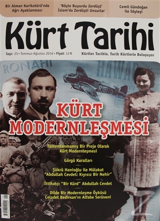 Kürt Tarihi Dergisi Sayı: 25 Temmuz - Ağustos 2016 Kolektif