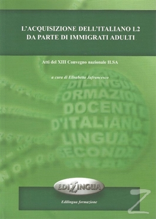 L'acquisizione Dell'italiano L2 Da Parte Di İmmigrati Adulti Kolektif