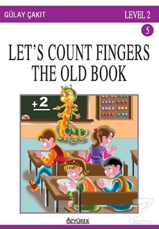 Let's Count Our Fingers Level 2 Gülay Çakıt