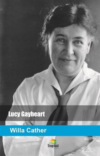 Lucy Gayheart Willa Cather