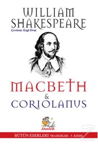 Macbeths ve Coriolanus William Shakespeare