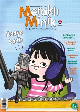 Meraklı Minik Çocuk Dergisi Sayı: 147 Mart 2019 Kolektif