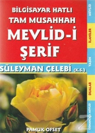 Mevlid-i Şerif (İlahi - 211) Süleyman Çelebi