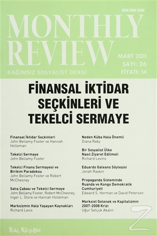 Monthly Review Bağımsız Sosyalist Dergi Sayı: 26 / Mart 2011
