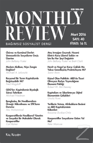 Monthly Review Bağımsız Sosyalist Dergi Sayı : 40 / Mart 2016