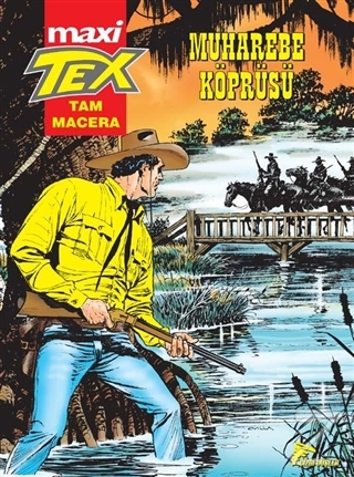 Muharebe Köprüsü - Tex Maxi 6 Pasquale Ruju
