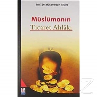 Müslümanın Ticaret Ahlakı
