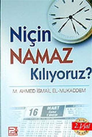 Niçin Namaz Kılıyoruz?