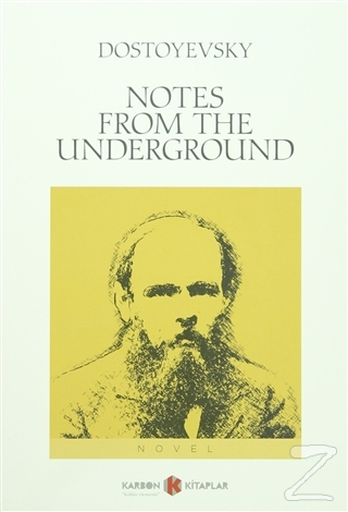 Notes From The Underground Fyodor Mihailoviç Dostoyevski