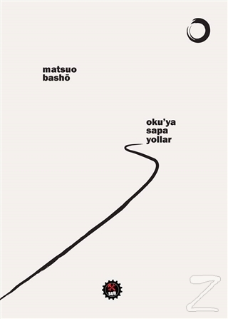 Oku'ya Sapa Yollar Matsuo Basho