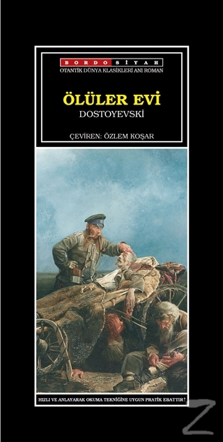 Ölüler Evi Fyodor Mihayloviç Dostoyevski