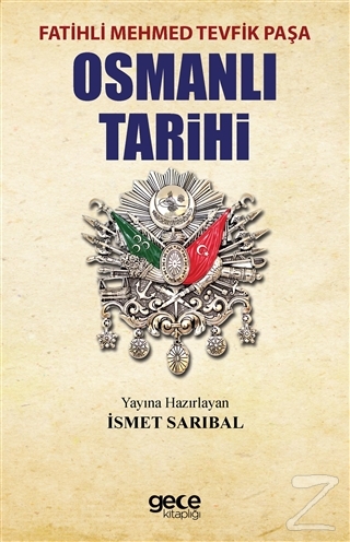 Osmanlı Tarihi Fatih Mehmed Tevfik Paşa