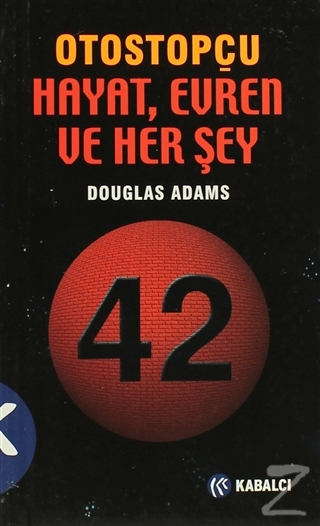 Otostopçu 3.Kitap: Hayat, Evren ve Her Şey Douglas Adams