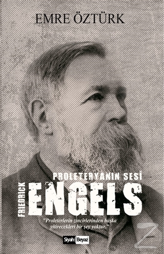 Proleteryanın Sesi - Friedrick Engels Emre Öztürk