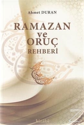 Ramazan ve Oruç Rehberi Ahmet Duran