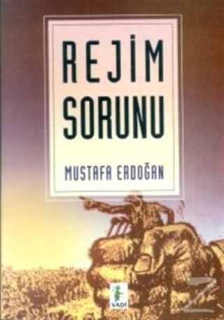 Rejim Sorunu Mustafa Erdoğan