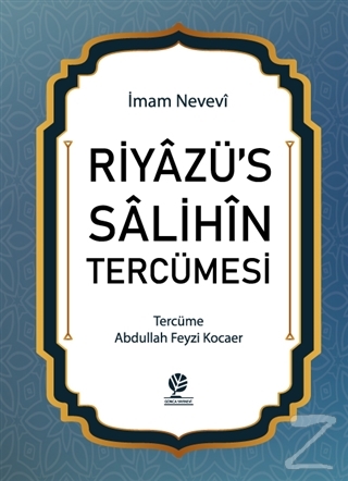 Riyazü's Salihin Tercümesi (Ciltli) İmam Nevevi