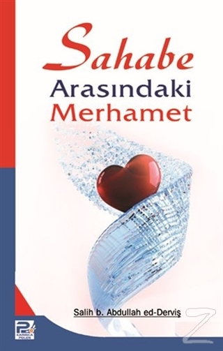 Sahabe Arasındaki Merhamet