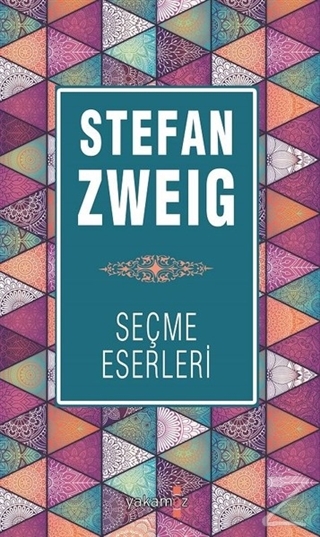 Seçme Eserleri (Ciltli) Stefan Zweig