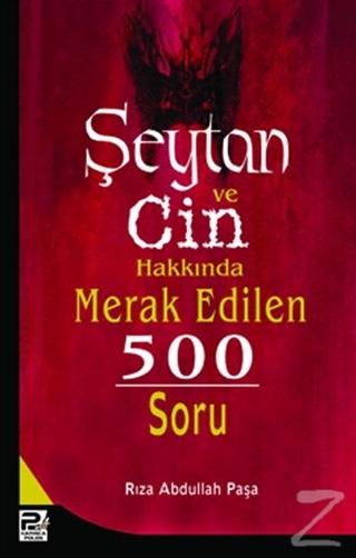 Şeytan ve Cin Hakkında Merak Edilen 500 Soru