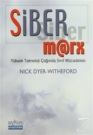 Siber Marx Nick Dyer-Witheford