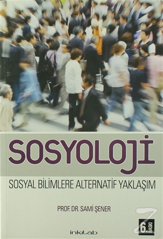 Sosyoloji Sami Şener