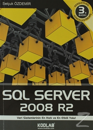 SQL Server 2008 R2 Selçuk Özdemir