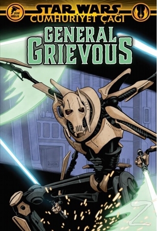 Star Wars: Cumhuriyet Çağı - General Grievous Jody Houser