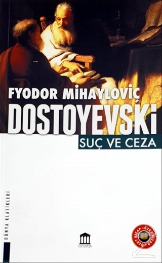 Suç ve Ceza (Özet Kitap) Fyodor Mihayloviç Dostoyevski