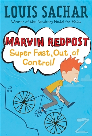 Super Fast, Out of Control! - Marvin Redpost Louis Sachar