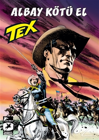 Tex Yeni Seri 33: Albay Kötü El - Mackenzie'nin Akıncıları Mauro Bosel