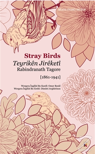 Teyriken Jireketi Stray Birds