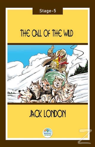 The Call of the Wild - Stage 5 Jack London