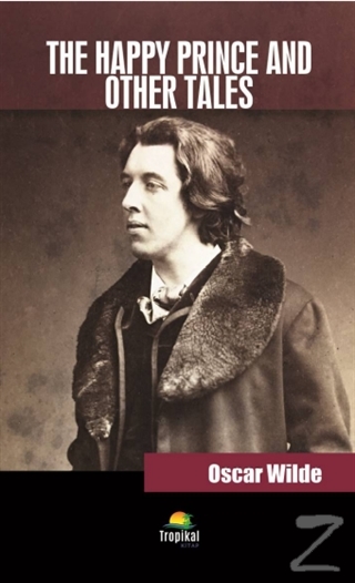 The Happy Prince And Other Tales Oscar Wilde